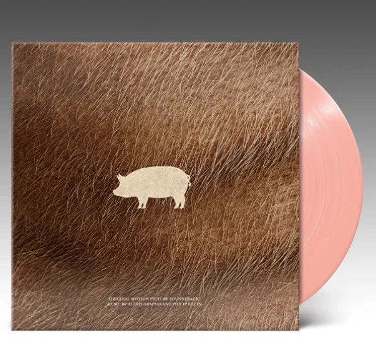 Pig (Original Motion Picture Soundtrack) 'Pink Vinyl' - Alexis Grapsas & Philip Klein