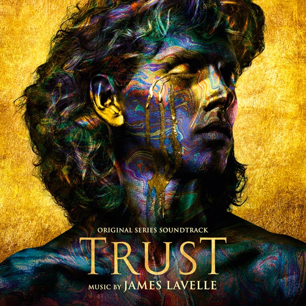 Trust (Original Series Soundtrack) - ‘Oil & Gold’ Vinyl - James Lavelle - Image 3